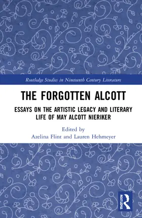 Flint / Hehmeyer |  The Forgotten Alcott | Buch |  Sack Fachmedien