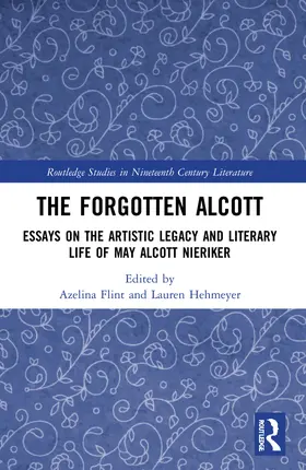 Flint / Hehmeyer |  The Forgotten Alcott | Buch |  Sack Fachmedien