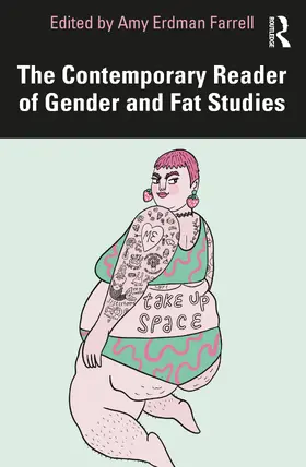 Farrell |  The Contemporary Reader of Gender and Fat Studies | Buch |  Sack Fachmedien