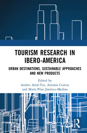 Jiménez-Medina / Artal-Tur / Correia |  Tourism Research in Ibero-America | Buch |  Sack Fachmedien