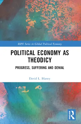 Blaney |  Political Economy as Theodicy | Buch |  Sack Fachmedien