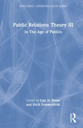 Botan / Sommerfeldt |  Public Relations Theory III | Buch |  Sack Fachmedien