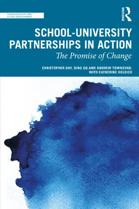 Day / Gu / Townsend |  School-University Partnerships in Action | Buch |  Sack Fachmedien