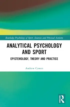 Cowen |  Analytical Psychology and Sport | Buch |  Sack Fachmedien