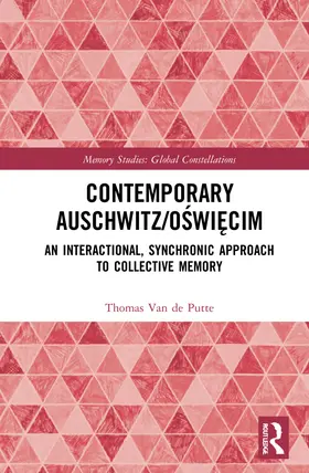 Van de Putte |  Contemporary Auschwitz/O&#347;wi&#281;cim | Buch |  Sack Fachmedien
