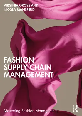 Grose / Mansfield |  Fashion Supply Chain Management | Buch |  Sack Fachmedien
