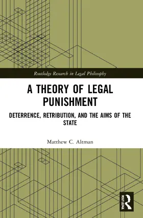 Altman |  A Theory of Legal Punishment | Buch |  Sack Fachmedien