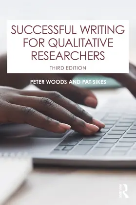 Woods / Sikes |  Successful Writing for Qualitative Researchers | Buch |  Sack Fachmedien