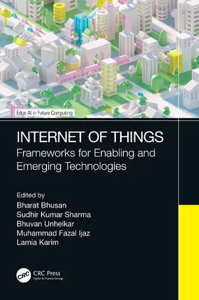 Bhusan / Sharma / Unhelkar |  Internet of Things | Buch |  Sack Fachmedien