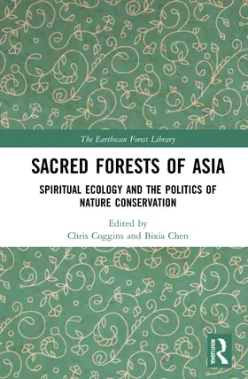 Coggins / Chen | Sacred Forests of Asia | Buch | 978-0-367-69872-0 | sack.de