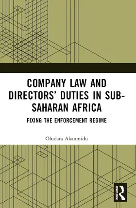 Akanmidu |  Company Law and Directors' Duties in Sub-Saharan Africa | Buch |  Sack Fachmedien