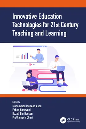 Asad / Sherwani / Hassan |  Innovative Education Technologies for 21st Century Teaching and Learning | Buch |  Sack Fachmedien