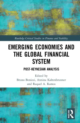 Bonizzi / Kaltenbrunner / A. Ramos | Emerging Economies and the Global Financial System | Buch | 978-0-367-70059-1 | sack.de