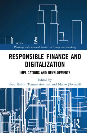 Kalmi / Auvinen / Järvenpää |  Responsible Finance and Digitalization | Buch |  Sack Fachmedien