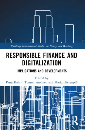 Kalmi / Auvinen / Järvenpää |  Responsible Finance and Digitalization | Buch |  Sack Fachmedien