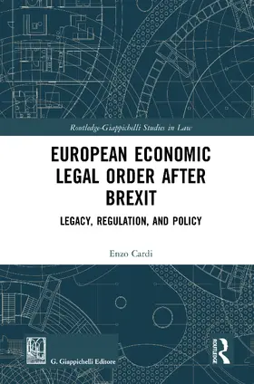 Cardi |  European Economic Legal Order After Brexit | Buch |  Sack Fachmedien
