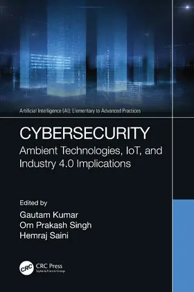 Kumar / Singh / Saini |  Cybersecurity | Buch |  Sack Fachmedien