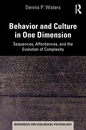 Waters |  Behavior and Culture in One Dimension | Buch |  Sack Fachmedien