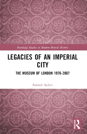 Aylett |  Legacies of an Imperial City | Buch |  Sack Fachmedien