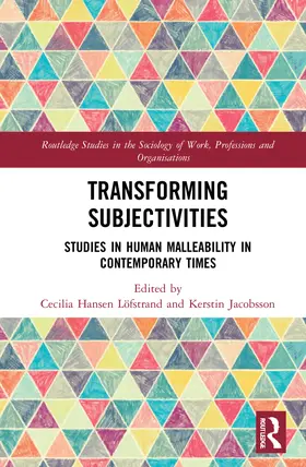 Hansen Löfstrand / Jacobsson |  Transforming Subjectivities | Buch |  Sack Fachmedien