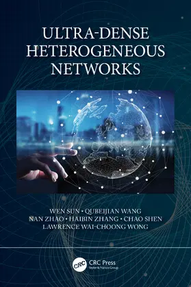 Sun / Wang / Zhao |  Ultra-Dense Heterogeneous Networks | Buch |  Sack Fachmedien