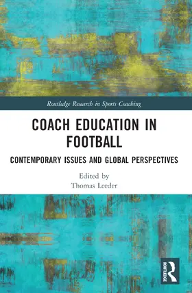 Leeder |  Coach Education in Football | Buch |  Sack Fachmedien