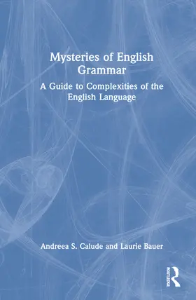 Calude / Bauer | Mysteries of English Grammar | Buch | 978-0-367-71024-8 | sack.de