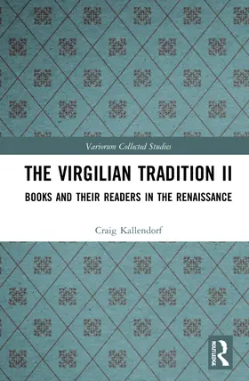 Kallendorf |  The Virgilian Tradition II | Buch |  Sack Fachmedien