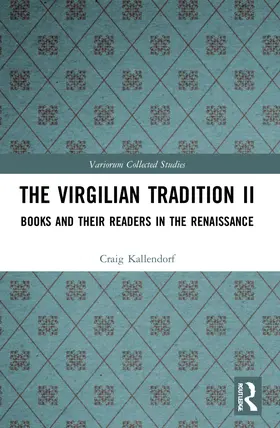 Kallendorf |  The Virgilian Tradition II | Buch |  Sack Fachmedien