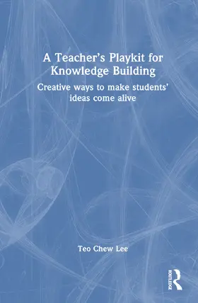 Teo | A Teacher's Playkit for Knowledge Building | Buch | 978-0-367-71071-2 | sack.de