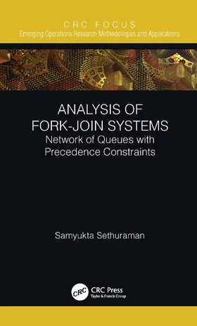 Sethuraman |  Analysis of Fork-Join Systems | Buch |  Sack Fachmedien