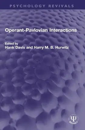 Davis / Hurwitz |  Operant-Pavlovian Interactions | Buch |  Sack Fachmedien