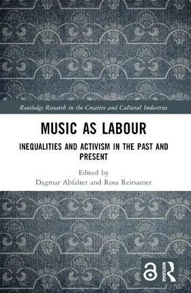 Abfalter / Reitsamer |  Music as Labour | Buch |  Sack Fachmedien