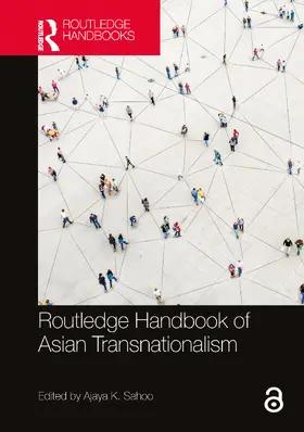 Sahoo |  Routledge Handbook of Asian Transnationalism | Buch |  Sack Fachmedien