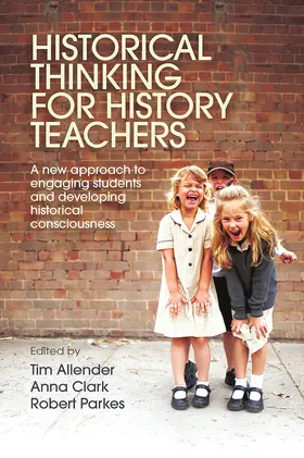 Parkes | Historical Thinking for History Teachers | Buch | 978-0-367-71834-3 | www2.sack.de
