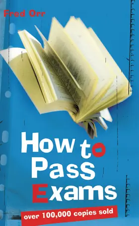 Orr |  How to Pass Exams | Buch |  Sack Fachmedien