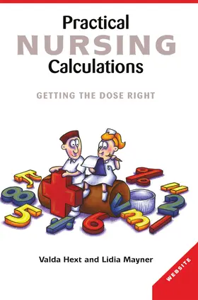 Hext |  Practical Nursing Calculations | Buch |  Sack Fachmedien
