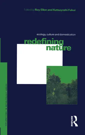 Ellen / Fukui |  Redefining Nature | Buch |  Sack Fachmedien