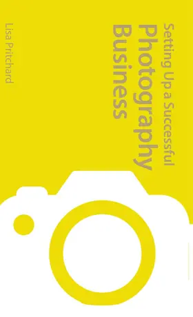 Pritchard | Setting up a Successful Photography Business | Buch | 978-0-367-71932-6 | www2.sack.de