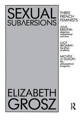 Grosz |  Sexual Subversions | Buch |  Sack Fachmedien