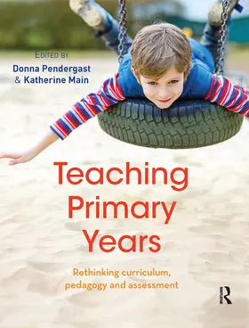 Pendergast / Main |  Teaching Primary Years | Buch |  Sack Fachmedien