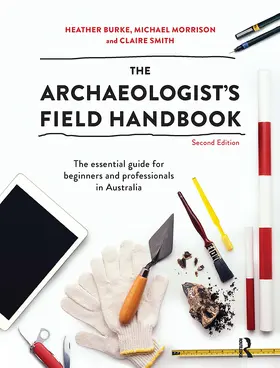 Smith / Morrison |  The Archaeologist's Field Handbook | Buch |  Sack Fachmedien