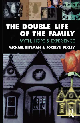 Bittman |  The Double Life of the Family | Buch |  Sack Fachmedien
