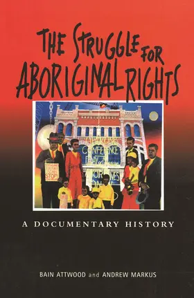 Attwood | The Struggle for Aboriginal Rights | Buch | 978-0-367-71990-6 | www2.sack.de
