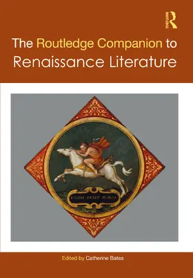 Bates |  The Routledge Companion to Renaissance Literature | Buch |  Sack Fachmedien