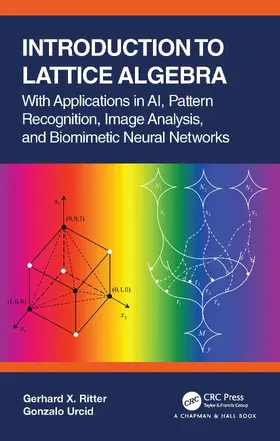 Ritter / Urcid |  Introduction to Lattice Algebra | Buch |  Sack Fachmedien