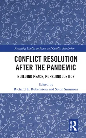 Rubenstein / Simmons |  Conflict Resolution after the Pandemic | Buch |  Sack Fachmedien