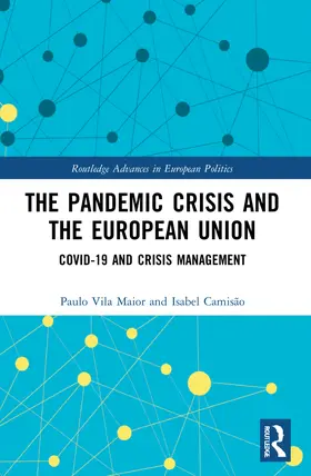 Vila Maior / Camisão |  The Pandemic Crisis and the European Union | Buch |  Sack Fachmedien