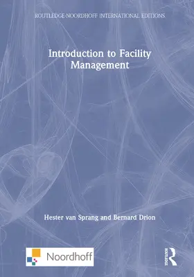 van Sprang / Drion |  Introduction to Facility Management | Buch |  Sack Fachmedien