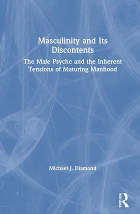 Diamond |  Masculinity and Its Discontents | Buch |  Sack Fachmedien